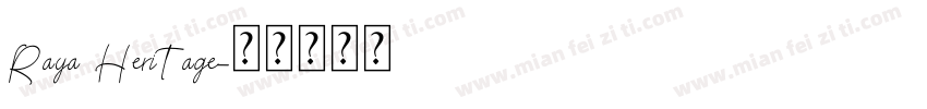 Raya Heritage字体转换